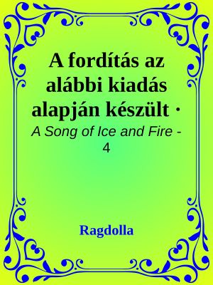 [A Song of Ice and Fire 04] • Varjak lakomája